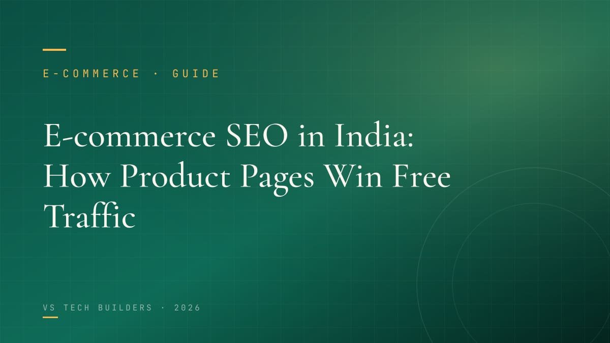 E-commerce SEO in India: How Product Pages Win Free Traffic