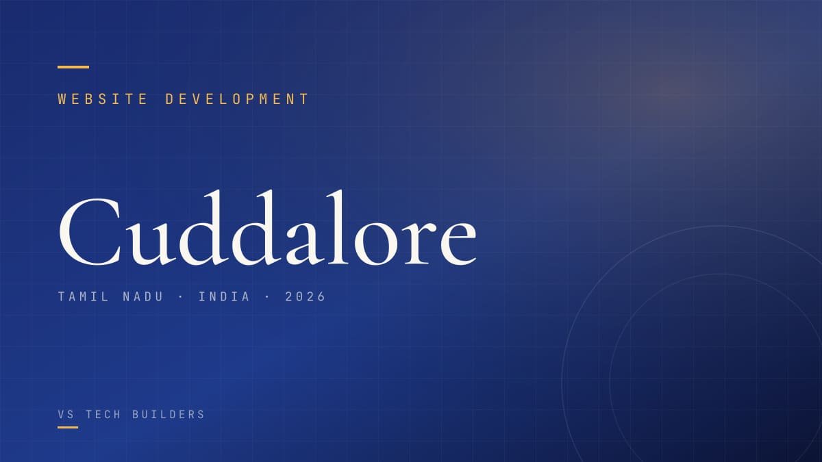 Website Development in Cuddalore: The Complete 2026 Guide for Local Businesses